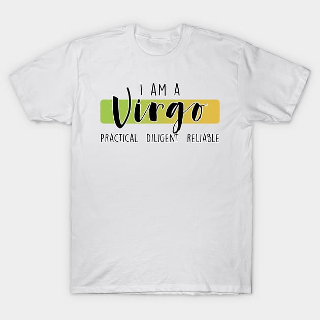 I am a Virgo T-Shirt by MissOstrich